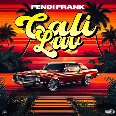 Cali Luv - Single