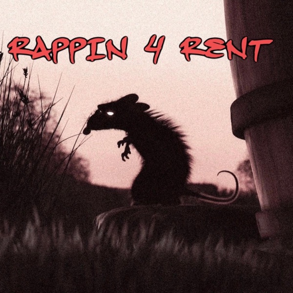 RAPPIN 4 RENT