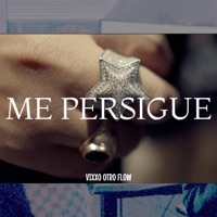 Me Persigue - Single - Vixxo Otro Flow
