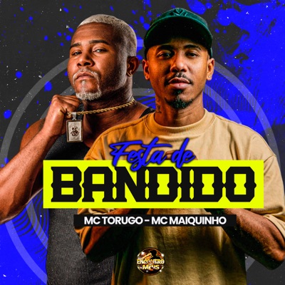 Festa de Bandido - Single