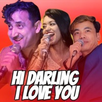 Hi Darling I Love You - EP - Kiran Babu Pun, Ram Chandra Kafle & Shanti Shree Pariyar