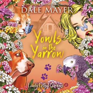 Yowls in the Yarrow: Lovely Lethal Gardens, Book 25 (Unabridged)