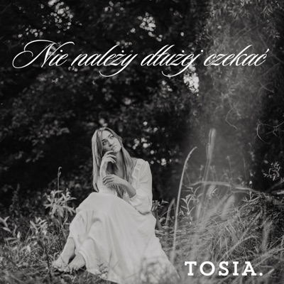 Nie należy dłużej czekać - Single