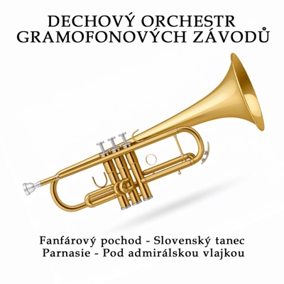 Fanfárový pochod - Slovenský tanec / Parnasie - Pod admirálskou vlajkou - EP