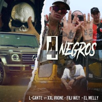 4 Negros (feat. Dinero En El Beat) - Single - El Melly, Fili Wey, XXL Irione & L-Gante