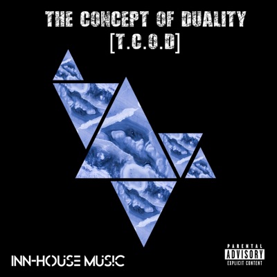 The Concept of Duality (T.C.O.D) - EP