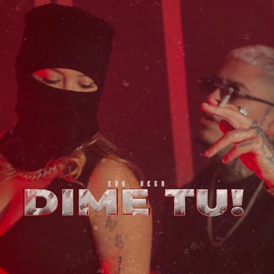 Dime Tu! - Single