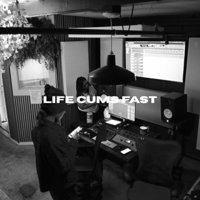 Life Cums Fast (feat. zJakkies) - Single