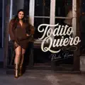 Todito Quiero