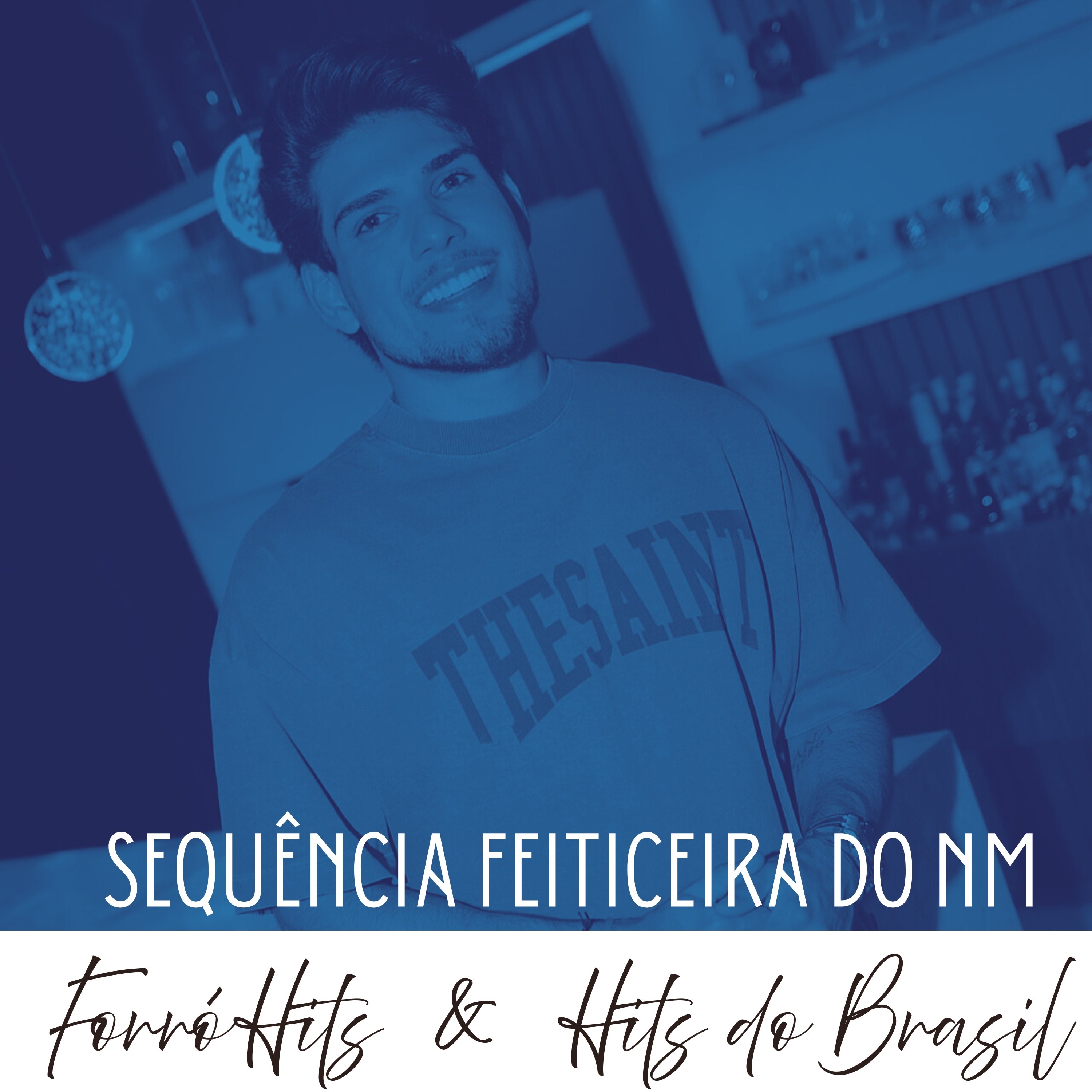 Forró Hits - Sequência Feiticeira do Nm