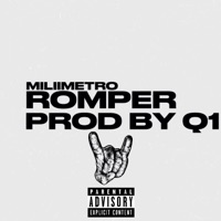 ROMPER - Single - MILIIMETRO