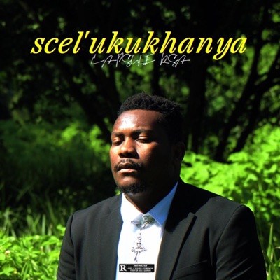 Scel'ukukhanya - Single