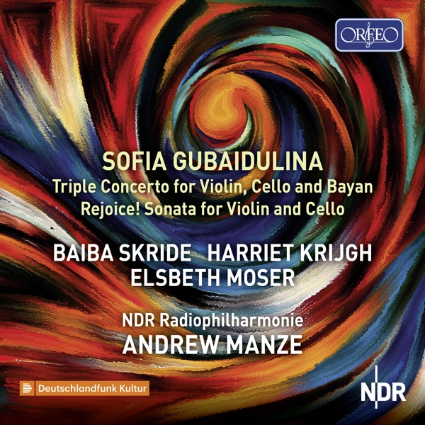 Sofia Gubaidulina: Triple Concerto for Violin, Cello and Bayan & Rejoice! for Violin and Cello