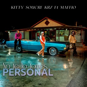 No te lo tomes Personal (feat. Maffio)