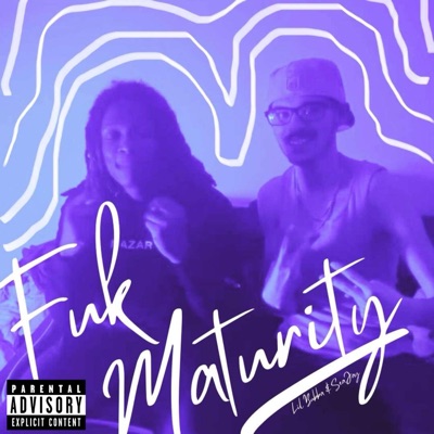 Fuk Maturity (feat. TNO Seajay) - Single