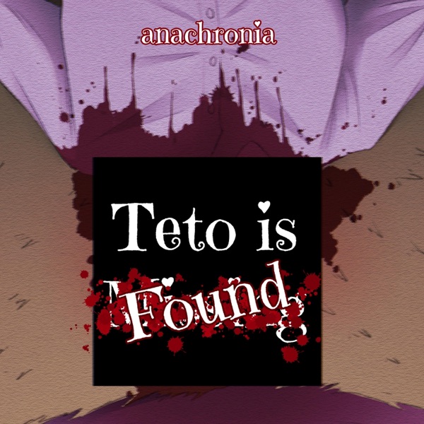 Teto Is Found