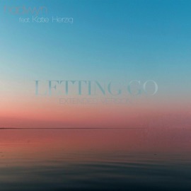 Letting Go (Extended Version) Hadwyn