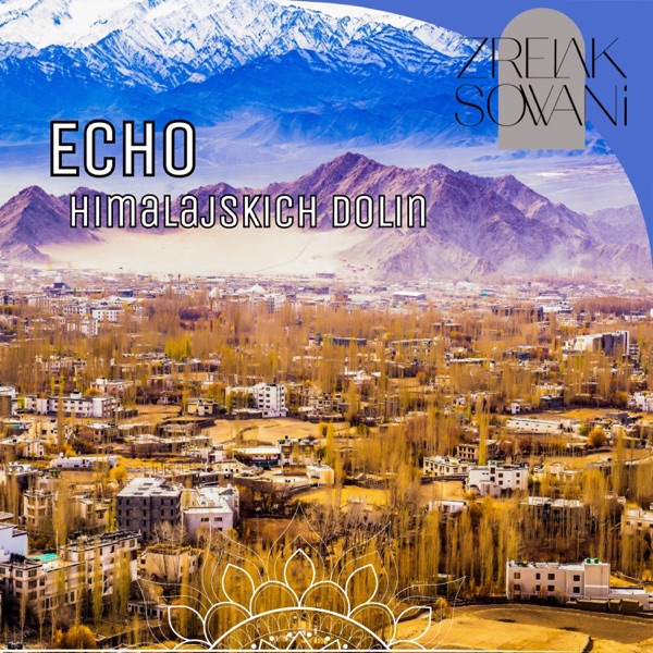 Echo Himalajskich Dolin