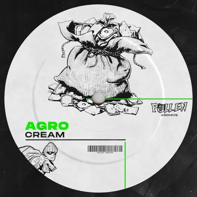 Hör dir „Cream - Single“ von Agro & Pollen Archive an