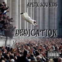 Dedication (feat. QC & JAYLEN3030) - Single - APEX Sounds