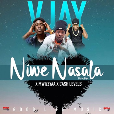 Niwe Nasala (feat. Mwizzyaa & Cash Levels) - Single