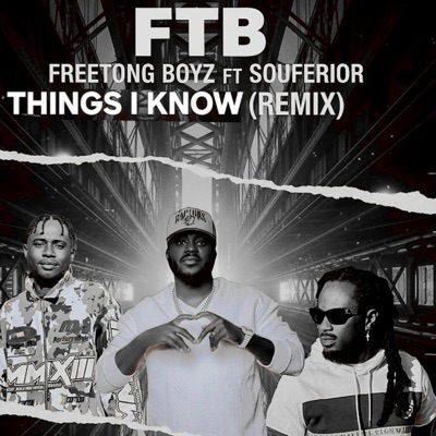 Things I lnow (feat. Souferior) [(Remix)] - Single