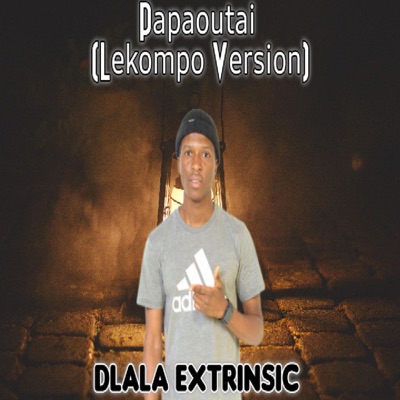 Papaoutai (Lekompo Version) - Single