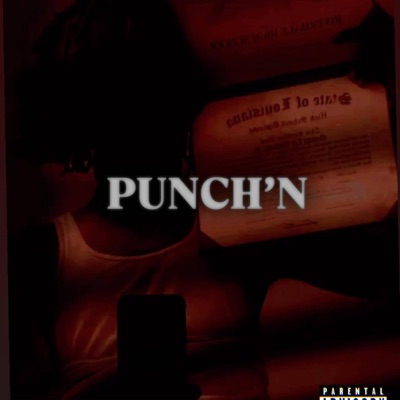 PUNCH'N (feat. Lah Co) - Single