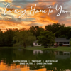 Coming Home to You (feat. Jeffrey East) - Austin Brown, Ernie Halter & Tim Foust