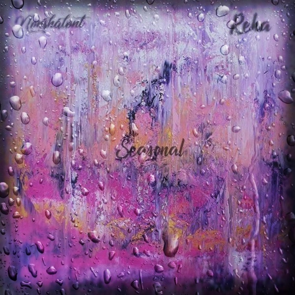 Seasonal (feat. Reka) [Radio Edit] - Single