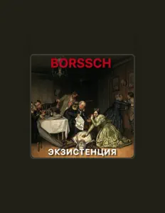 Listen to BORSSCH, watch music videos, read bio, see tour dates & more!