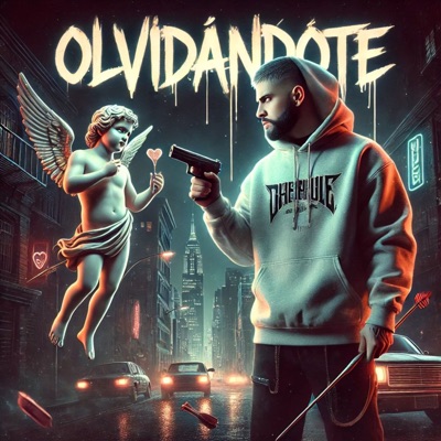 Olvidandote (feat. BocxnegrX) - Single