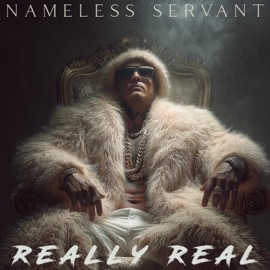 Really Real (Dirty Trap) Nameless Servant