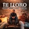 Te Lloro - Urbanda, El Blachy & Richard Francisco lyrics