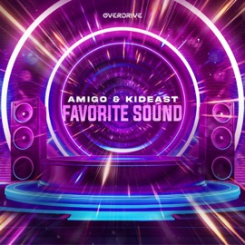 FAVORITE SOUND (Extended Mix) Amigo & KidEast