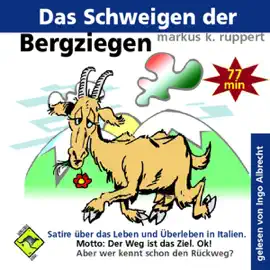 Das Schweigen der Bergziegen