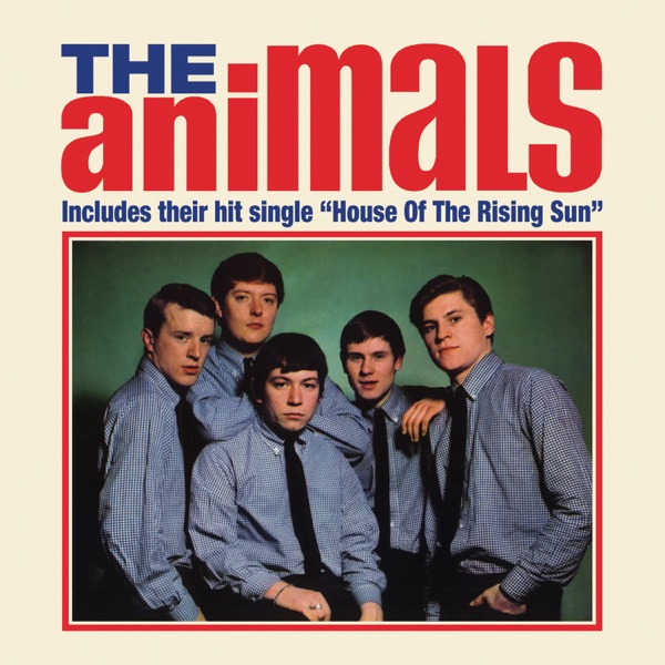 The Animals - House Of The Rising Sun