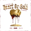 Heart of Gold (feat. Still M.A.D) - Single