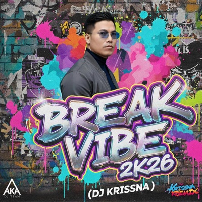 BREAK VIBE 2K26 - EP