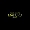 Nolep - POR EL CHIKITO MADURO