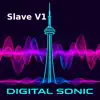 Digital Sonic - Slave V1