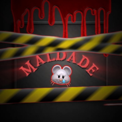 Maldade - Single