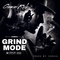 GRIND MODE - Single - Gemini Rick