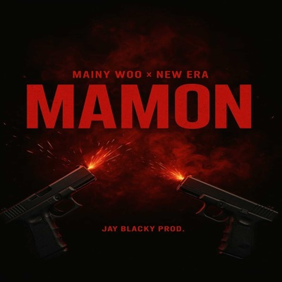 Mamon (feat. Mainy Woo & New Era) - Single
