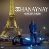Noncha Mors - Chanaynay
