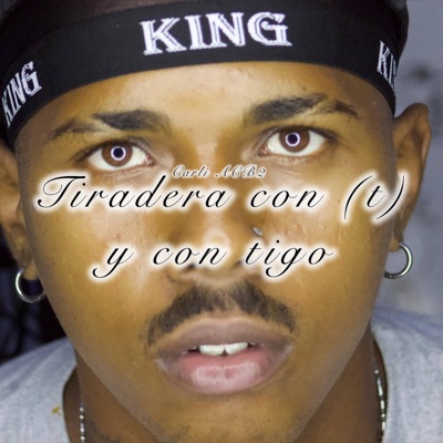 Tiradera Con (T) y Con Tigo - Single