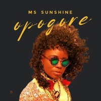 OPOGORE (feat. Nviiri the storyteller & Woud Omollo) - Single - Ms Sunshine