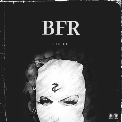 BFR (feat. The Krowne & Ot Will) - Single