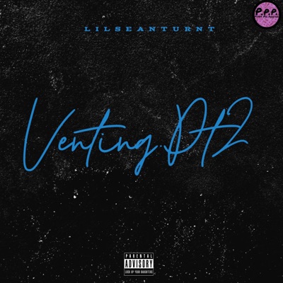 Venting Pt. 2 - Single