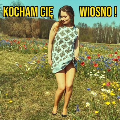 Kocham cię wiosno - Single